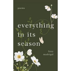 (英文圖書)everything in its season 平裝版, Alegria Publishing, 英文