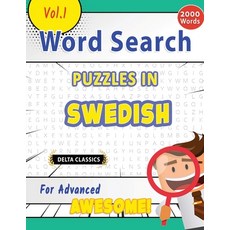 (영문도서) Word Search Puzzles in Swedish for Advanced - Awesome! Vol.1 - Delta Classics Paperback, Linguas Classics, English, 9798349004889