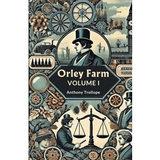 (영문도서) Orley Farm Volume I Paperback, Double 9 Books, English, 9789364284370