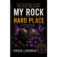 (英文圖書)My Rock My Hard Place: My journey out of the darkness...Surviving Domestic Viole... 平裝版, Royal Brown Publishing, 英文, 平裝本