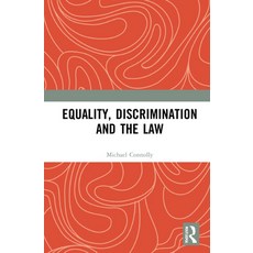 (영문도서) Equality Discrimination and the Law Hardcover, Routledge