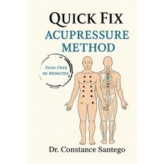 (英文圖書)Quick Fix Acupressure Method 平裝版, Maximillian Enterprises Inc., 英文