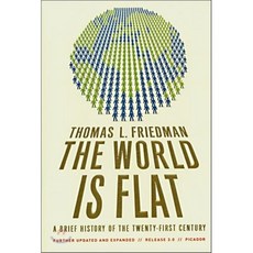 The World Is Flat:A Brief History of the Twenty-First Cent, Farrar Straus Giroux