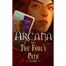 (영문도서) The Fool's Path Paperback, Hanna Brady, English, 9781732400108