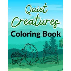 조용한 생물: 차분한 생물 편안한 장면 정서적 편안함을 담은 성인과 청소년을 위한 90페이지의 아늑한 색칠 페이지 온순한, 기본