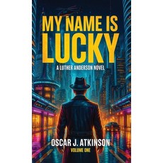 (영문도서)My Name is Lucky Hardcover, Spines, English, 9798900025995