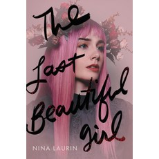 The Last Beautiful Girl Paperback, Sourcebooks Fire, English, 9781728229089