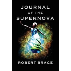 (英文圖書)Journal of the Supernova 平裝版, Robert Brace, English