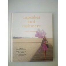 [원서] hardcover Book Cupcakes and Cashmere: A Guide for Defining Your Style Reinventing Your Spa