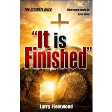 (영문도서)It Is Finished: But the story had just begun Paperback