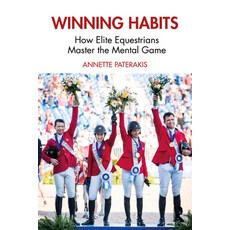 (영문도서) Winning Habits: How Elite Equestrians Master the Mental Game Paperback, Routledge, English, 9781032068381