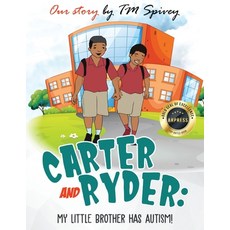 (영문도서) Carter and Ryder: My Little Brother has Autism! Paperback, Arpress, English, 9798893892604