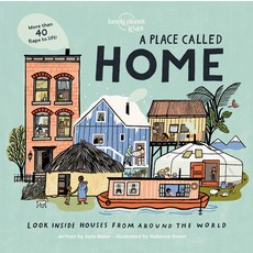 A Place Called Home: Look Inside Houses Around the World Hardcover, Lonely Planet, English, 9781788689342