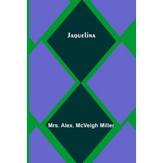(영문도서) Jaquelina Paperback, Alpha Edition