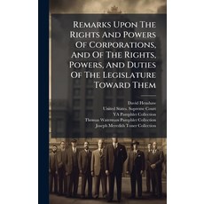 (영문도서)Remarks Upon The Rights And Powers Of Corporations And Of The Rights Powers A... Hardcover, Hutson Street Press, English, 9781024759174