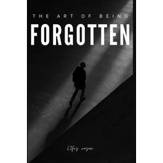 (英文圖書)The Art Of Being Forgotten: Reclaiming Your Life from the Digital Noise the Att... 平裝版, Independently Published, English