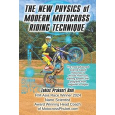 (英文圖書)The New Physics of Modern Motocross Riding Technique: The most advanced science-... 平裝版, Tobias Prakosri Dahl, 英文