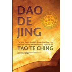 (영문도서) Daodejing: The New Highly Readable Translation of the Life-Changing Ancient Scripture Former... Paperback, Open Court, English, 9780812696257