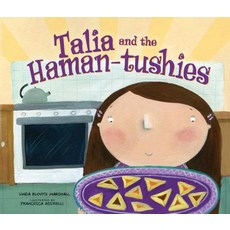 (영문도서) Talia and the Haman-Tushies Paperback, Kar-Ben Publishing (R), English, 9781512408263