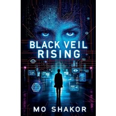 (영문도서)Black Veil Rising Paperback, Mo Shakor, English, 9798231978304