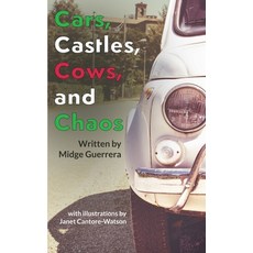 (영문도서) Cars Castles Cows and Chaos Paperback, Read Furiously, English, 9781737175858