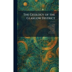 (英文圖書)The Geology of the Glasgow District 精裝版, Tradd Street Press, 英文