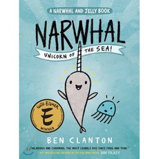 Narwhal and Jelly 1: Unicorn of the Sea, Tundra Books