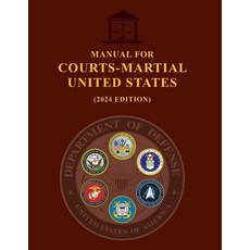 (영문도서) Manual for Courts-Martial United States (2024 Edition) Paperback, Stanfordpub.com, English, 9781998050062