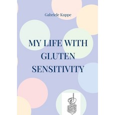 (英文圖書)My life with gluten sensitivity: Everyday life with gluten sensitivity histamin... 平裝版, Bod - Books on Demand, 英文