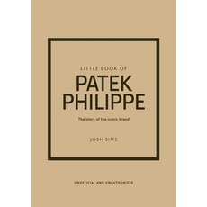 (영문도서)Little Book of Patek Philippe: The Story of the Iconic Fashion Brand Hardcover, Welbeck, English, 9781035432936