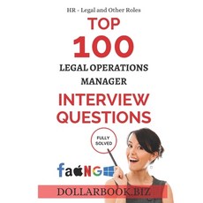 (영문도서)Top 100 Legal Operations Manager Interview questions: Fully Solved! Paperback, Independently Published, English, 9798298373258