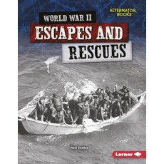 (영문도서) World War II Escapes and Rescues Library Binding, Lerner Publications (Tm), English, 9781541521520
