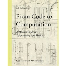 (英文圖書)From Code to Computation: A Modern Guide to Programming and Theory 平裝版, Bod - Books on Demand, 英文