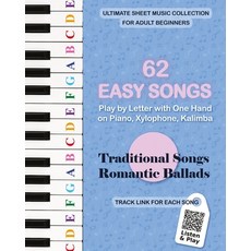 (英文圖書)62 Easy Songs - Play by Letter with One Hand on Piano Xylophone Kalimba: Tradi... 平裝版, Blurb, 英文