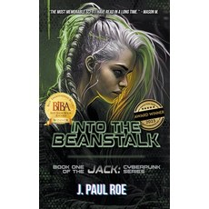 (영문도서) Into the BeanStalk Paperback, J. Paul Roe, English, 9798224994540