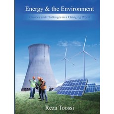 (英文圖書)Energy & the Environment: Choices and Challenges in a Changing World 平裝版, Reza Toossi, 英文
