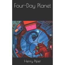Four-Day Planet Paperback, Independently Published, English, 9798717882521