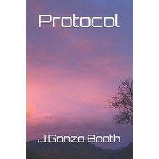 (영문도서) Protocol Paperback, Independently Published, English, 9798311729154