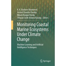 (英文圖書)Monitoring Coastal Marine Ecosystems Under Climate Change: Machine Learning and... 精裝版, Springer, 英文