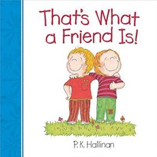 (영문도서) That's What a Friend Is! Board Books, Worthy Kids, English, 9780824919696