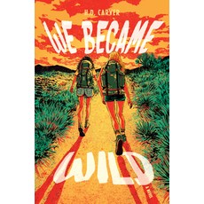 (外文書)We Became Wild Hardcover, Norton Young Readers, English