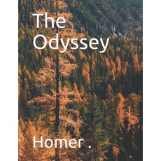 The Odyssey Paperback, Independently Published, English, 9798739380753