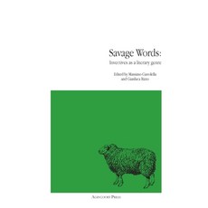 (영문도서)Savage Words: Invectives as a literary genre Paperback, Agincourt Press, English, 9781946328601