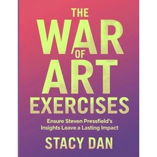(영문도서)The War of Art Exercises: Ensure Steven Pressfield's Insights Leave a Lasting Im... Paperback, Independently Published, English, 9798289650207