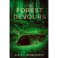 (영문도서)The Forest Devours: The Death Games - Book 3 Paperback, Independently Published, English, 9798284265987