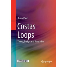 (영문도서) Costas Loops: Theory Design and Simulation Paperback, Springer, English, 9783319891309