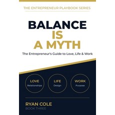 (英文圖書)Balance Is a Myth: The Entrepreneur's No-Nonsense Guide to Thriving in Love Lif... 平裝版, Independently Published, English, Paperback
