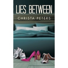 (영문도서)Lies Between Hardcover, Archway Publishing, English, 9781665779692