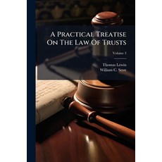 (영문도서)A Practical Treatise On The Law Of Trusts Paperback, Hutson Street Press, English, 9781024340297