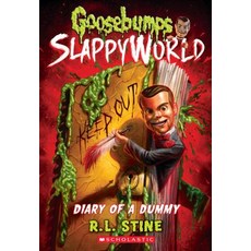 Diary of a Dummy (Goosebumps Slappyworld #10) Volume 10 Paperback